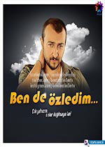 Ben de Özledim