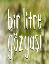Bir Litre Gözyaşı