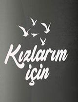 Kızlarım İçin